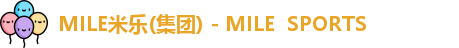 MILE米乐